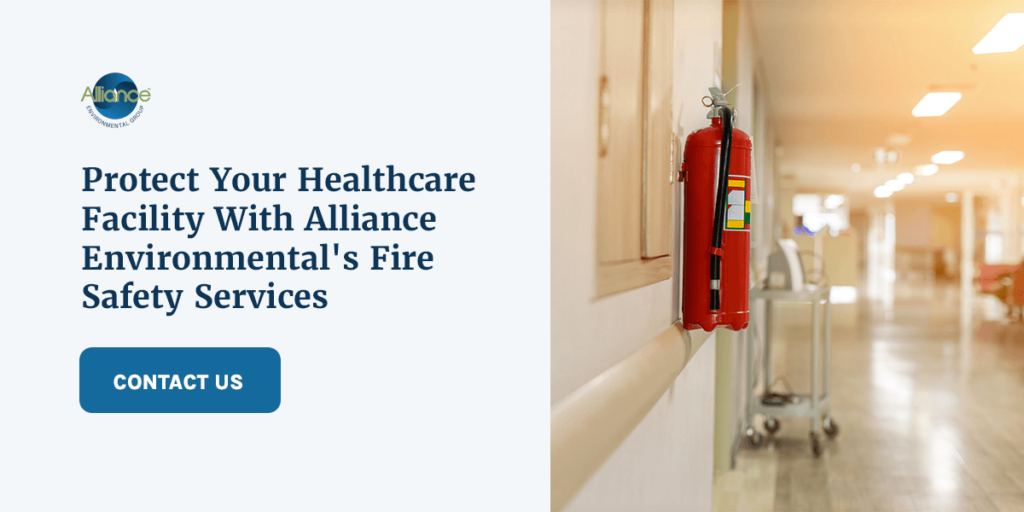 Protect Your Healthcare Facility With Alliance Environmental's Fire Life Safety Services
